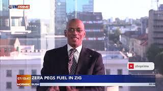 🟠ZERA Pegs Fuel In ZiG || ZTN Prime | Morning Rush