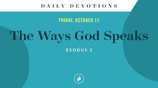 The Ways God Speaks – Daily Devotional