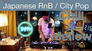 Japanese RnB / CITY POP Chill & Mellow Mix “WTMR BGM-34” [Playlist, DJ Mix]