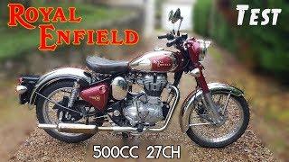 "Test" Cette moto a failli me tuer  "Royal Enfield Classic 500 chrome de 2013"