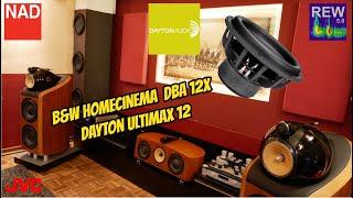 B&W Homecinema 800 D2 + DBA | 12x Dayton Ultimax 12 Subwoofer NAD Dirac + REW Messung | BASS Gewalt