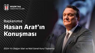 Başkanımız Hasan Arat'ın, 2024 Yılı Olağan İdari ve Mali Genel Kurul Toplantısı’ndaki konuşması.