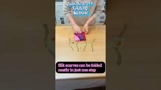 Genius Silk Scarf Folding & Storage Hacks Must-Try Tips