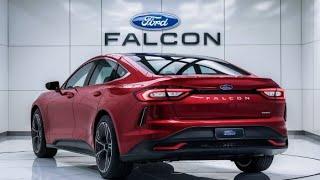 2025 FORD Falcon: Unveiling the Future of American Muscle Cars!
