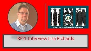 How To Sell Hair Extensions RPZL Interview Lisa Richards