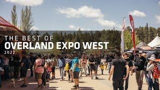 The Best of West! Highlights from Overland Expo West 2022