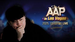 AAP in Las Vegas 하이롤러 6조 GTD Final 생중계