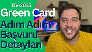 Green Card Başvurusu Nasıl Yapılır? DV-2025