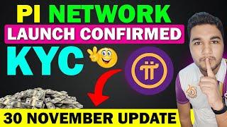 Pi Network Launch On 30 November - Pi Network Mainnet New Update | Pi Token Price Prediction