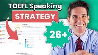 TOEFL Speaking: The ONLY Strategy You Need in 2025