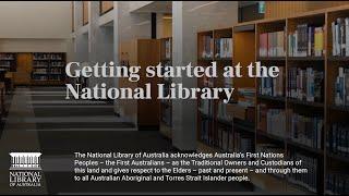 Getting started at the National Library