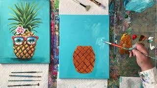 Tropic Like It's Hot | Learn to Paint a Playful Pineapple | Beginner's Tutorial