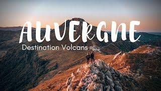 AUVERGNE DESTINATION VOLCANS⎜Plus beaux paysages de France ?