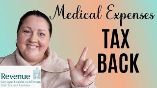 Medical Expenses Claiming Tax Back - 20% return on your Medical Expenses in Ireland