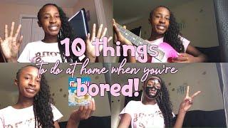10 Things To Do When Your Bored AT HOME | HeyItsCristen