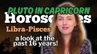 Your Pluto in Capricorn STORY! Horoscopes All 12 Signs (Libra-Pisces) 2008-2024 | Hannah’s Elsewhere