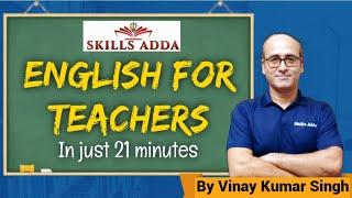 English for Teachers: Essential Classroom Communication by Vinay Sir,  American Institute, Varanasi