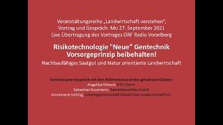 Reihe Landwirtschaft verstehen - Risikotechnologie ‚Neue‘ Gentechnik – Vorsorgeprinzip beibehalten!