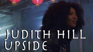 Judith Hill - Upside (Official Music Video)