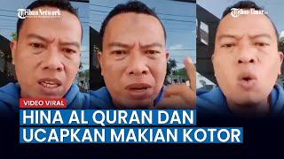 Viral, Seorang Pria Mengaku Warga Pekanbaru Menghina Al Quran dan Ucapkan Kata-kata Kasar dan Kotor