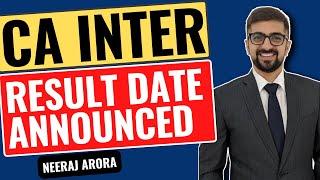 Breaking News | CA Inter Result Notification Out | Neeraj Arora