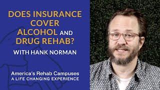 Does Insurance Cover Alcohol and Drug Rehab?