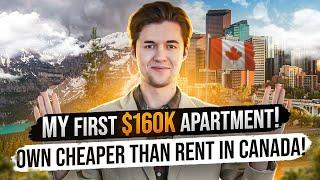 Bought my first Condo CHEAP (for $160,000) in Calgary, AB | Now I OWN Cheaper Than RENT?