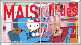 【1101】[feat. Hello Kitty, Narumiya, Sasuke Haraguchi] Popcorn!!/ MAISONdes