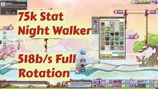 75k Stat Night Walker Gear + 518b/s full rotation - Pre New Age [GMS Reboot]