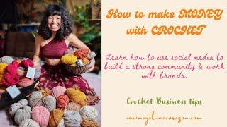 How to Make Money with Crochet 2021