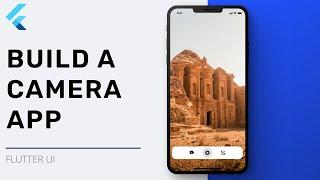 Flutter Camera App Tutorial: Build Your Own Camera App from Scratch