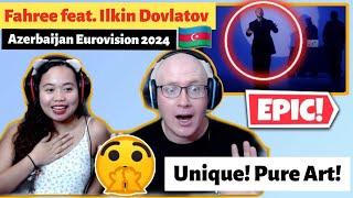 FAHREE feat. Ilkin Dovlatov - Özünlə Apar | Azerbaijan Eurovision 2024 REACTION