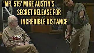 Mike Austin Reveals His Secret Release In the Golf Swing