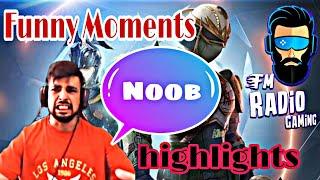 Funny Moments Highlights Min NooB Hon PUBG MOBILE FM Radio Gaming 