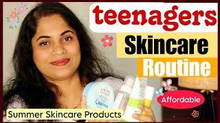 Affordable Skincare Products for Teenagers | Summer Skincare Routine for Teenagers