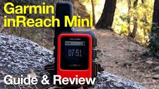 In-Depth Garmin inReach Mini Review - HikingGuy.com
