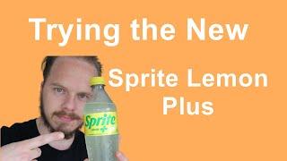 Trying the New Sprite Lemon Plus