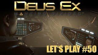 Deus Ex: Mankind Divided ️ LETS PLAY 50 | Ab in die Alpen!