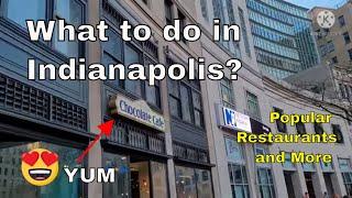 What to Do in Indianapolis? - Indianapolis Restaurants - Indianapolis  Must See - Indianapolis Best