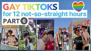  gay tiktoks for 12 not-so-straight hours ‍️ part 6
