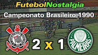 Corinthians 2 x 1 Palmeiras - 09-09-1990 ( Campeonato Brasileiro )