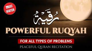 POWERFUL Al-Ruqyah for ALL Problems! | Islam & Mental Health