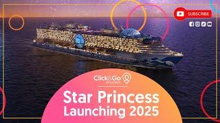 Star Princess - Launching 2025 | Click&Go Holidays