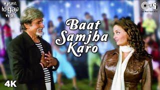 Baat Samjha Karo | Amitabh Bachchan | Aishwariya Rai | Vivek Oberoi | Shankar Mahadevan, Javed Ali