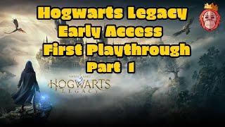 Hogwarts Legacy Early Access - First Playthrough - Gameplay Walkthrough - Part 1 - Introduction