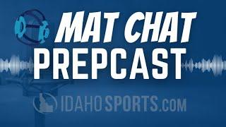 Idaho Mat Chat Prepcast Season 3, Episode 2