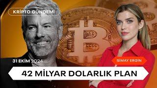 42 Milyar Dolarlık Bitcoin Planı