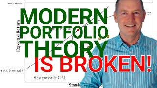 Modern Portfolio Theory Is Broken