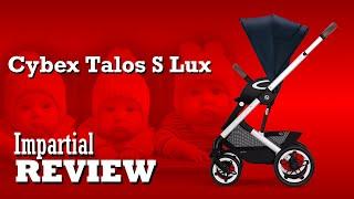 Cybex Talos S Lux (NEW Version), An Impartial Review: Mechanics, Comfort, Use