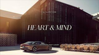 Designing Post-Luxury | Heart & Mind | Lucid Motors